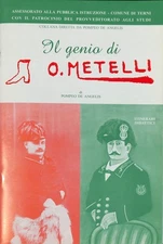 Il genio di O. Metelli - De Angelis Pompeo - Litografia Stella - Terni - 1998