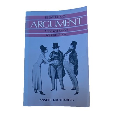 Elements of Argument Fourth Edition Rottenberg Bedford Books Paperback Textbook