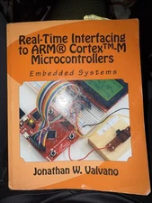 Embedded Systems : Real-Time Interfacing to the Arm Cortex-M Microcontrollers 