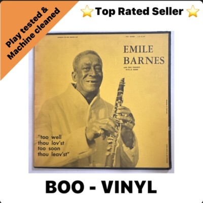 Emile Barnes - ''Too Well Thou Lov'st Too Soon Thou Leav'st'' vinyl lp jazz
