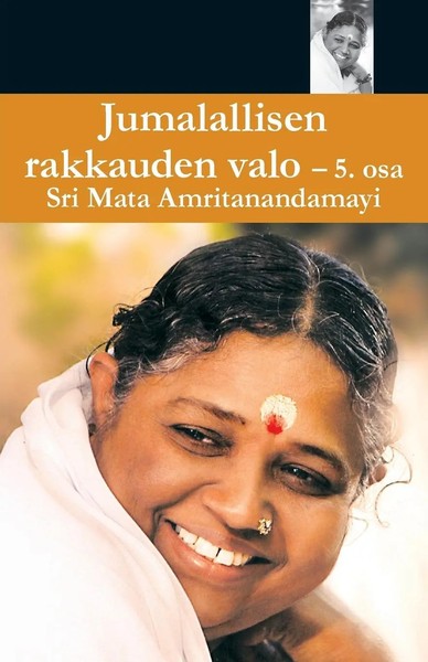 Jumallalisen Rakkauden Valo 5 Swami Amritaswarupananda Puri Taschenbuch Finnisch-image