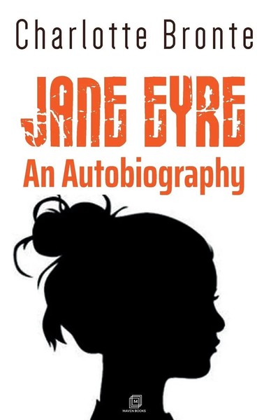 Charlotte Bronte | Jane Eyre An Autobiography | Taschenbuch | Englisch (2021)-image