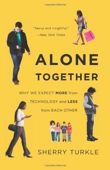 Alone Together: Why We Expect More from Technology and L... | Buch | Zustand gut