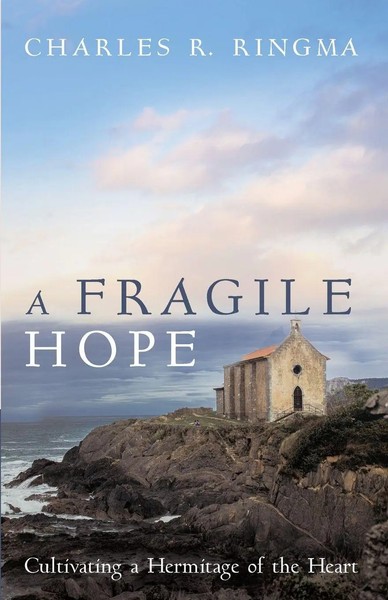 Charles R. Ringma | A Fragile Hope | Taschenbuch | Englisch (2021)-image