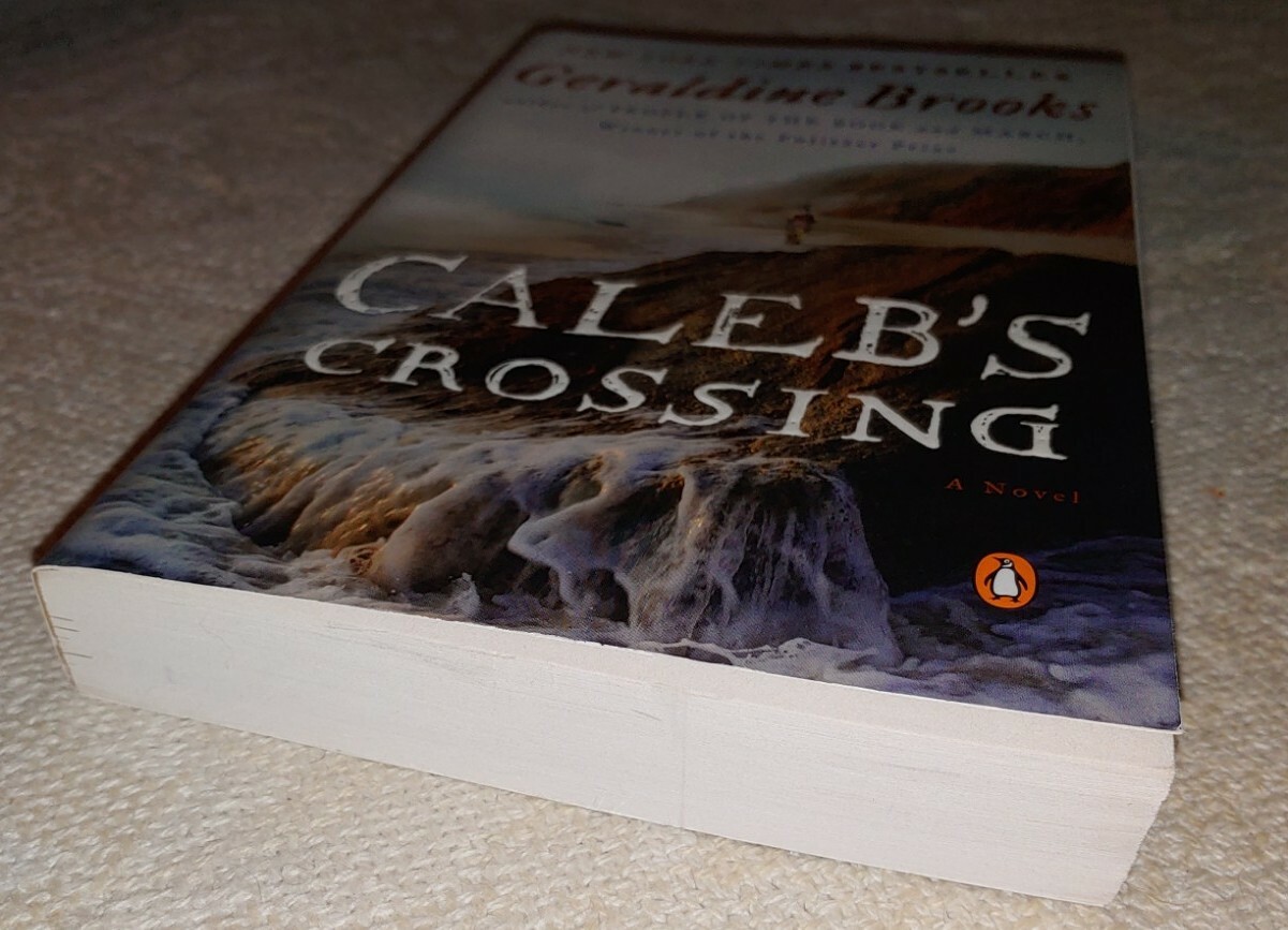 Caleb's Crossing by Geraldine Brooks (2012, Trade Paperback) NEW