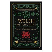 Welsh Hexerei Starling A Guide To Seelen Lore Magic Wales Buch Llewellyn
