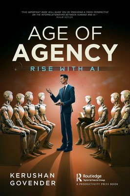 Age of Agency Rise with AI Kerushan Govender Taschenbuch Englisch 2023