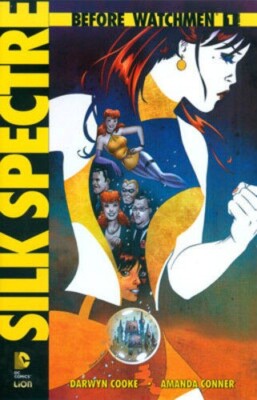 SILK SPECTRE Before Watchmen: 1 , LION