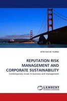 Ayse Kucuk Yilmaz | Reputation Risk Management AND Corporate Sustainability