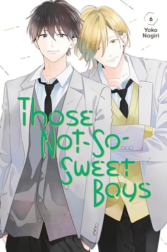 Those Not-So-Sweet Boys 6 by Yoko Nogiri (2022, Trade Paperback) - Image 3