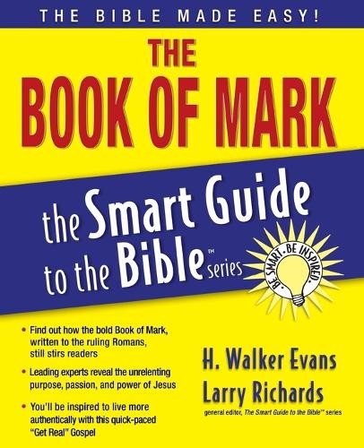 The Book of Mark by Larry Richards - 9781418509941