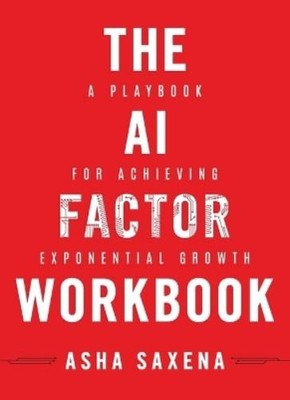 Asha Saxena The AI Factor Workbook (Paperback) (UK IMPORT)