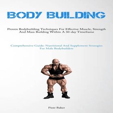 Image of Body Building Proven Bodybuilding Techniques For Effective Muscle