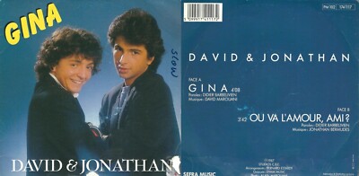 Disco 45 Giri David & Jonathan   Gina Où VA L'Amour Ami ?