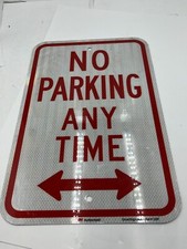 No Parking Any Time Sign Weatherproof Aluminum 8"x12"
