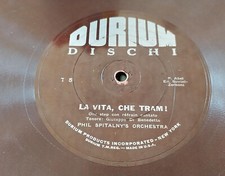 Disco 78 giri - La vita che tram Giuseppe Di Benedetto Phil Spitalny's Orchestra