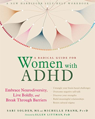 A Radical Guide for Women with ADHD: Embrace Neurodiver - Paperback / softback N