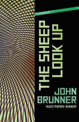John Brunner | The Sheep Look Up | Taschenbuch | Englisch (2016)