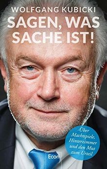Sagen, was Sache ist!: Über Machtspiele, Hinterzimmer un... | Buch | Zustand gut