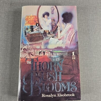 Thorn Bush Blooms by Rosalyn Alsobrook 1981 Vintage Paperback  Book 