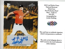 2023 Leaf Perfect Game Metal Auto Proof Wave Gold #MA-JS3 Jordan Stribling 1/1