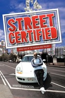 Martin Stockton | Street Certified | Taschenbuch | Englisch (2012) | Iuniverse
