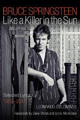 Bruce Springsteen: Like a Killer in the Sun, Leona