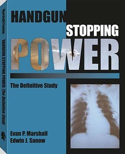 Handgun Stopping Power: The Definitive Study de Evan Marshall: usada - Imagen 1 de 1