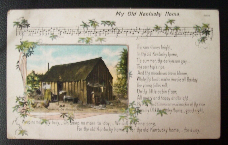 Postcard ~ My Old Kentucky Home Song, Words & Music, Lady in Front of Shack