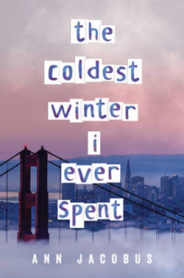 The Coldest Winter I Ever Spent - Hardcover By Jacobus, Ann - GOOD