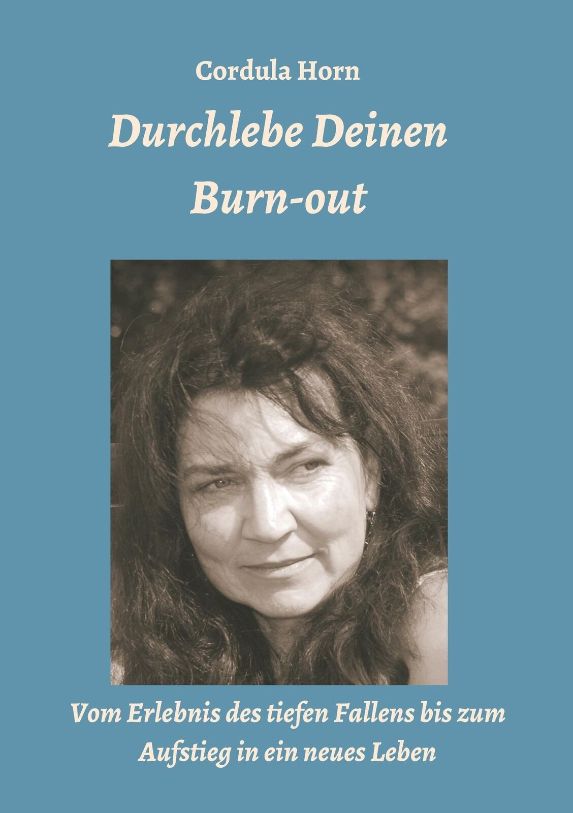 Thumbnail - Durchlebe Deinen Burn-out | Buch | 9783734525629