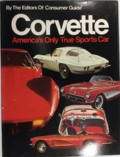 Hardbound Book Corvette America's Only True Sports Car Consumers Guide c1978