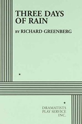Three Days of Rain (Acting Edition - Paperback, by Greenberg Richard - Very Good
