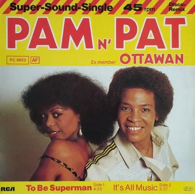 Pam N Pat To Be Superman / Its All Music Vinyl Single 12inch NEAR MINT