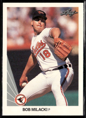 1990 Leaf - #402 Bob Milacki