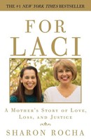 For Laci A Mother's Story Of Love, Loss, And Justice Sharon Rocha Taschenbuch