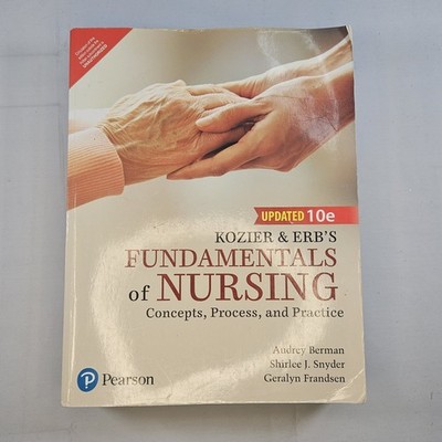 Kozier and Erb's Fundamentals of Nursing, Updated 10e