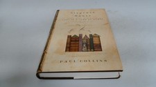 			Sixpence House: Lost in a Town of Books, Collins, Paul, Bloomsbur		