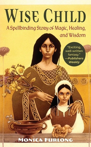 Wise Child Monica Furlong Taschenbuch Kartoniert / Broschiert Englisch 2019-image