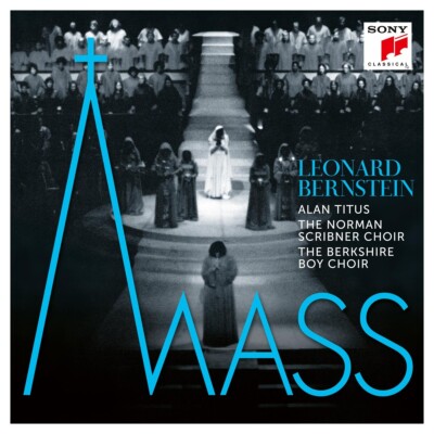 Bernstein/Titus/N.Scribner & Berkshire Boy Choir / Mass-A Theatre Piece f.Singer