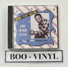 Jimmy Nelson - Cry Hard Luck ~ The RPM and Kent Recordings 1951-61 Cd Album NM