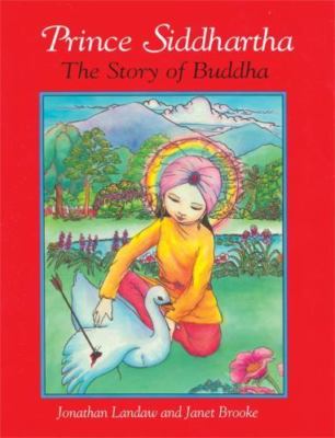 Prince Siddhartha : The Story of Buddha by Jonathan Landaw (1996, Trade ...