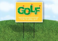 GOLF TIME TO PLAY YELLOW Yard Sign with Stand LAWN SIGN