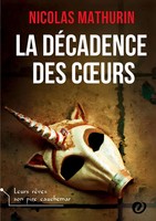 La DéCadence Des Coeurs Nicolas Mathurin Taschenbuch FranzöSisch 2024