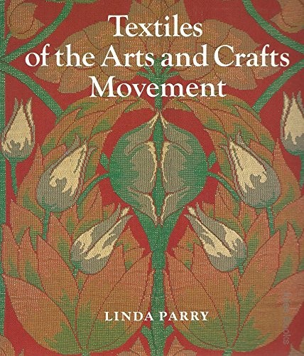 Textiles of the Arts and Crafts Movement