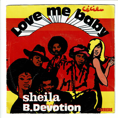 Sheila S.B.Devotion Schallplatte 45 Runden Sp 7 '' Love Me Baby - Carrere 49288
