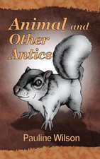 Pauline Wilson | Animal and Other Antics | Taschenbuch | Englisch (2004)
