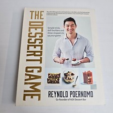 The Dessert Game Ryan Poernomo (Koi Dessert Bar) Cookbook Recipes Baking