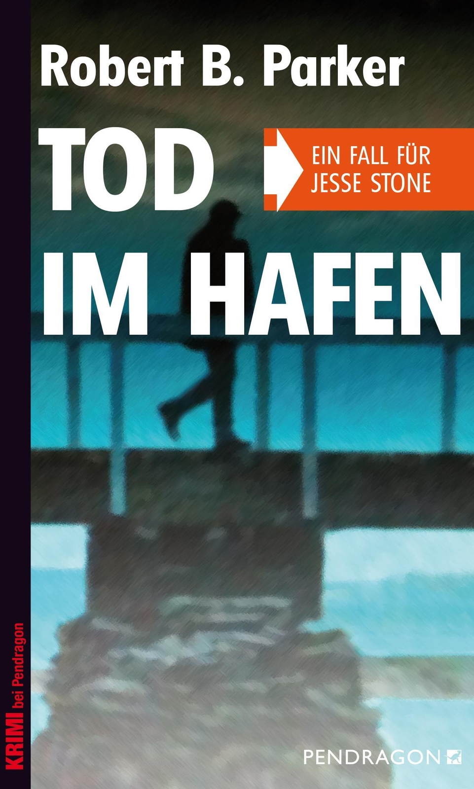 Thumbnail - Tod Hafen | Robert B. Parker | Ein Fall Für Jesse Stone | Taschenbuch