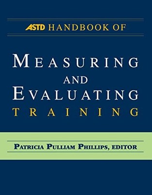 ASTD Handbook of Measuring and Evaluating Training - Hardcover - GOOD